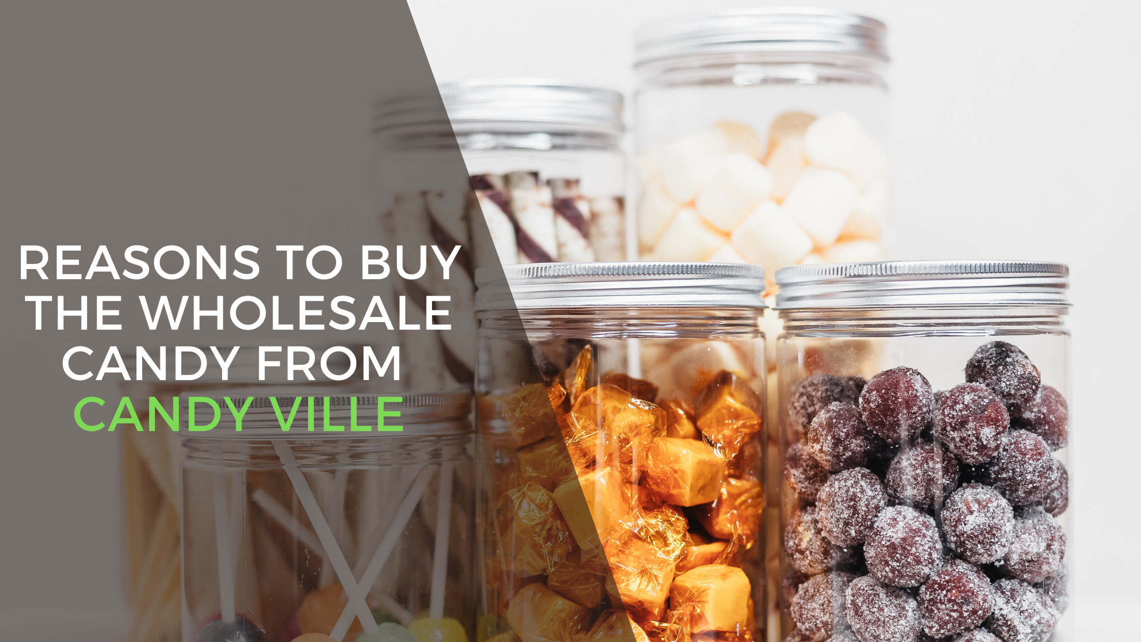 Candy Source Reasons to Buy the Wholesale Candy in Bulk from Candy Ville