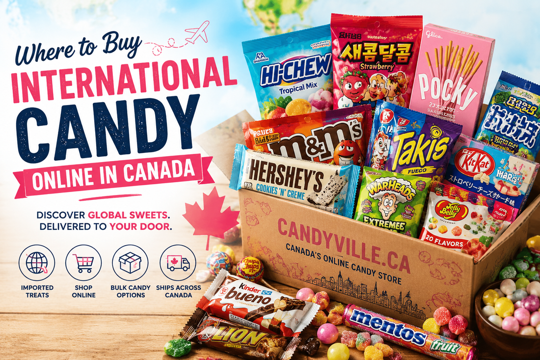 Where to Buy International Candy Online in Canada: Your Guide to Finding Global Sweet Treats