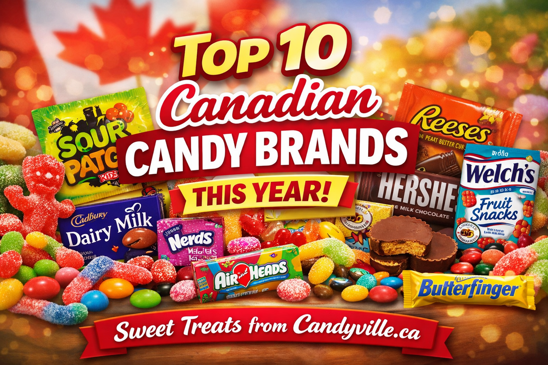 Top 10 Canadian Candy Brands This Year